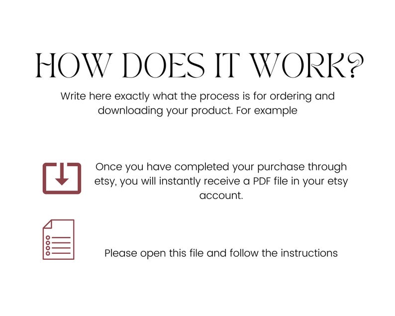 May include: White background with the text "HOW DOES IT WORK?" in a decorative font. Instructions explain the process of ordering and downloading a product, including receiving a PDF file after purchase and opening it for instructions.