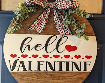 Valentines Front Door Decor | Hello Valentine | Valentines Wreath | Valentines Door Hanger | Door Wreath | Housewarming Gift | Home Decor