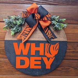 Cincinnati Bengals Door Hanger, WHO DEY, Football Door Sign, Wreath Football ,Bengals Wreath Home Sign, Wreath, Football, Welcome ,Sign