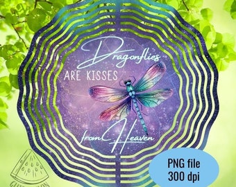 Dragonfly Wind Spinner Sublimation Design PNG Kisses From Heaven Digital Download Garden Dragonflies Memorial Wind Spinner PNG File