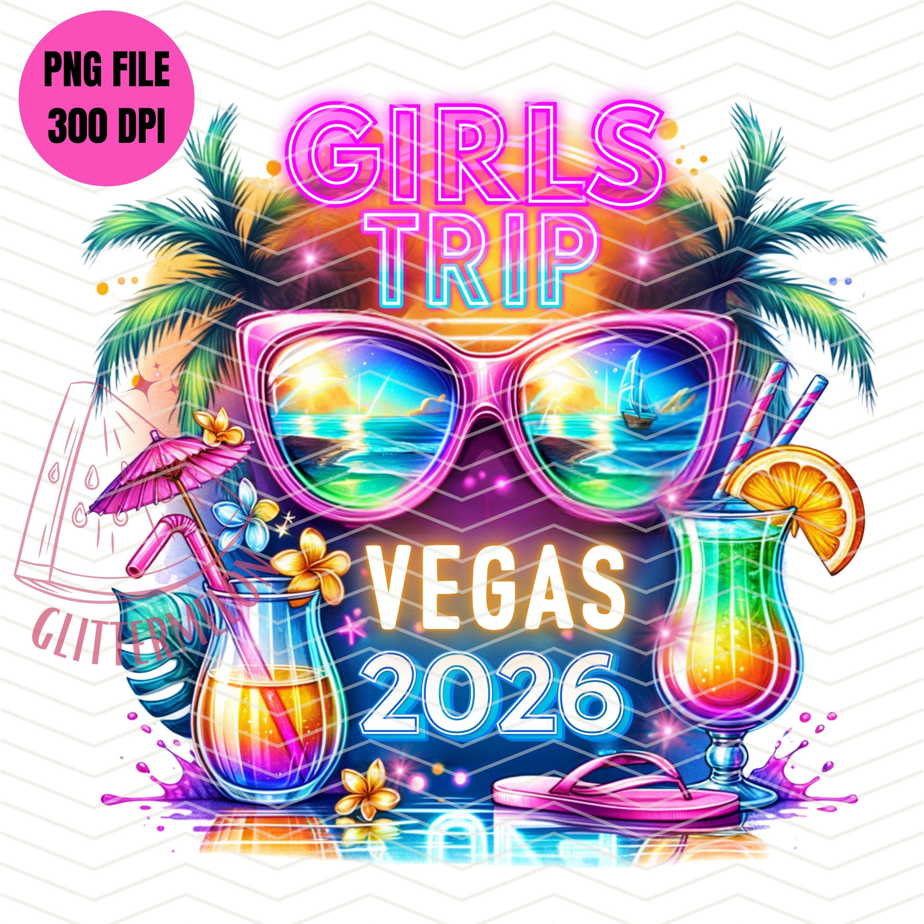 Girls Trip Vegas 2026 Tshirt Sublimation PNG Vegas Birthday Girl