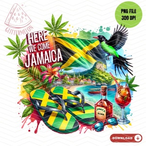 Here We Come Jamaica Tshirt Sublimation PNG Jamaica Trip 2025 Jamaica Vacation 2025 Girls Trip Jamaica Summer Vacation Tshirt Jamaica Flag