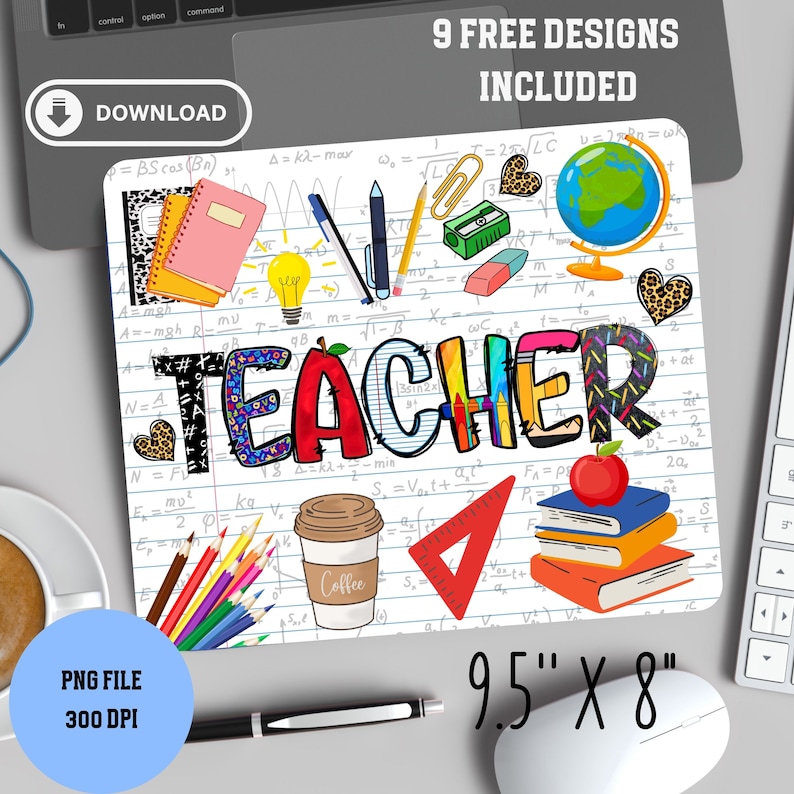 May include: A colorful mouse pad with the word "TEACHER" in large letters. The background is a white sheet of paper with black lines and various school supplies drawn on it. The mouse pad is 9.5 inches by 8 inches.