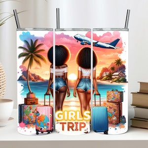 Black Girls Trip Sublimation PNG Summer Traveling 20 Oz Straight Skinny Tumbler Wrap Friends Vacation PNG Black Girls Friends Travel Trip