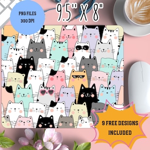 May include: A colorful mousepad featuring a repeating pattern of cute cartoon cats in various poses and colors. The mousepad is 9.5 inches by 8 inches and includes 9 free designs. PNG files are 300 DPI.