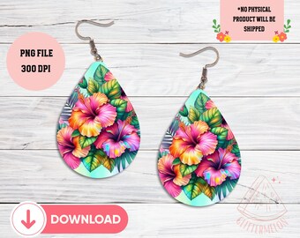 Hibiscus Sublimation Earrings PNG Teardrop Template Printable Tropical Earrings Summer Floral Earrings Summer Sublimation Summer Vibes