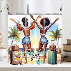 Black Girls Trip Sublimation PNG Summer Traveling 20 Oz Straight Skinny Tumbler Wrap Friends Vacation Melanin Girls Friends Travel Tumbler