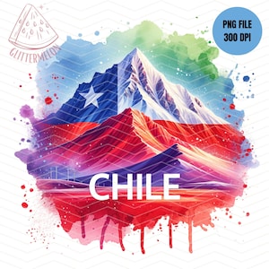 Chile Tshirt Sublimation Design PNG Chilean Mountain PNG Chile Trip 2024 Chile Gift Chile Vacation 2024 Chile Flag Proud Chilean