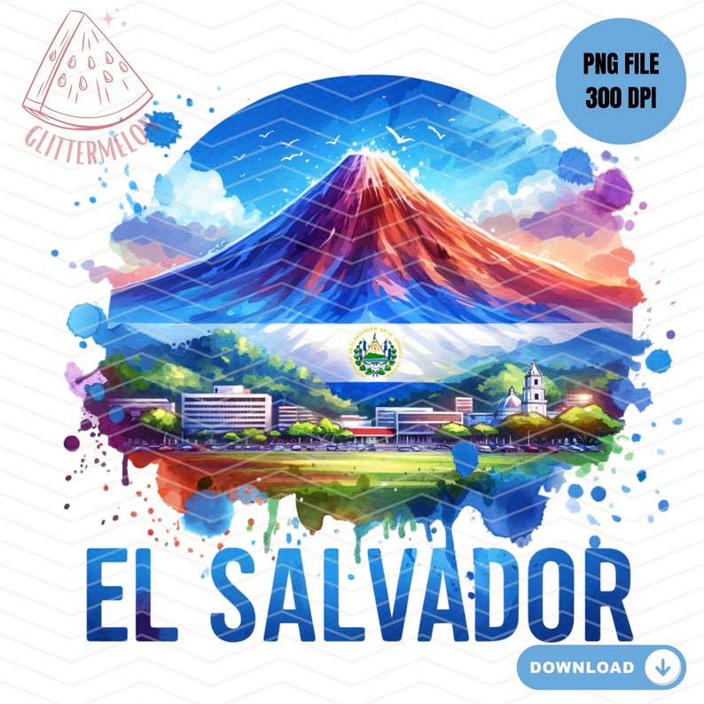 May include: Watercolor illustration of El Salvador featuring a vibrant mountain landscape, the national flag, and the text "EL SALVADOR" in blue. The image includes a watermelon logo and a "PNG FILE 300 DPI" label.