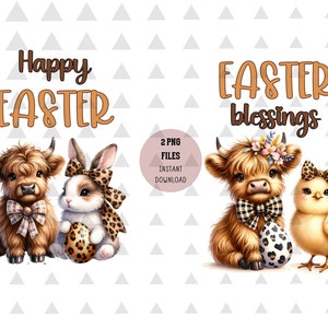 May include: Two digital illustrations of Highland cows with bunnies and a chick. The first image features a Highland cow and a bunny holding an Easter egg with the text "Happy Easter". The second image features a Highland cow with a floral crown and a chick with the text "Easter blessings".