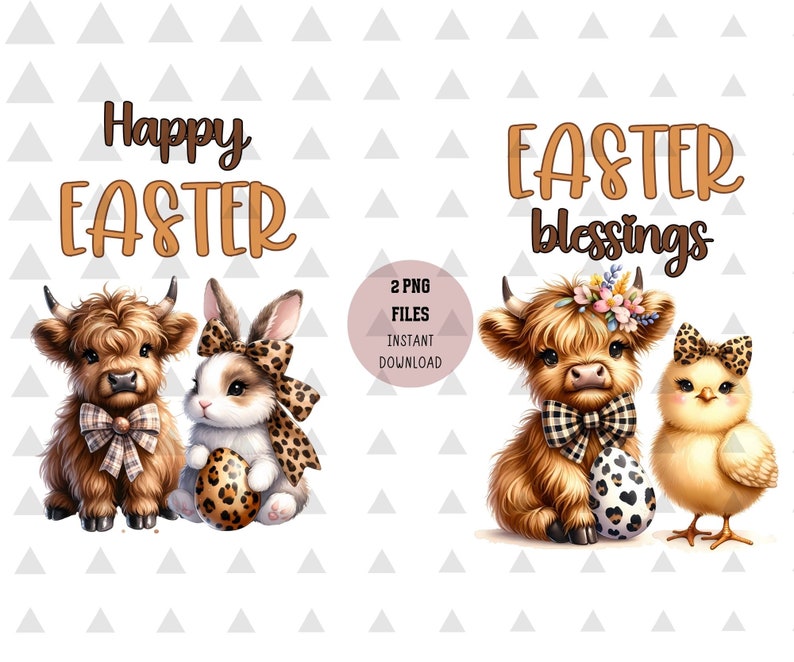 May include: Two digital illustrations of Highland cows with bunnies and a chick. The first image features a Highland cow and a bunny holding an Easter egg with the text "Happy Easter". The second image features a Highland cow with a floral crown and a chick with the text "Easter blessings".