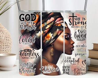 Black Woman Faith PNG Sublimation 20oz Skinny Tumbler Design Christian Bible Verse Tumbler PNG Melanin Lady African American Affirmation