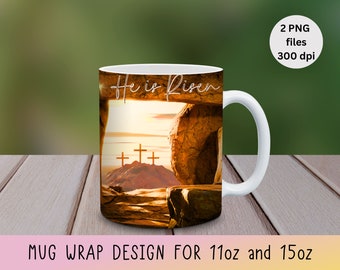 He Is Risen Easter Mug Wrap PNG Sublimation 11oz 15 oz Coffee Tea Mug PNG Design Mug Wrap Download File Matthew 28:6 Bible Verse PNG