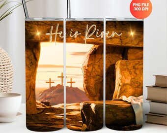 He Is Risen Easter PNG Sublimation Tumbler PNG Design 20 Oz Straight Skinny Faith Tumbler Wrap Download File Matthew 28:6 Bible Verse PNG