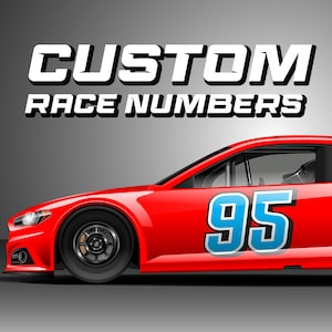 SET OF 2 Custom Race Numbers - Custom Number Decals - Racing - Car Decal - Vinyl Numbers - Custom Racing Number- Dirt Bike Racing Number