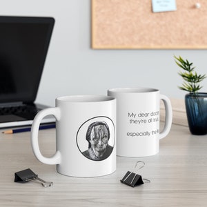 Garak- My Dear Doctor Mug 11oz