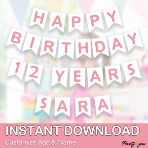 Printable HAPPY BIRTHDAY banner / Numbers and Years / Editable name /Instant download & Print