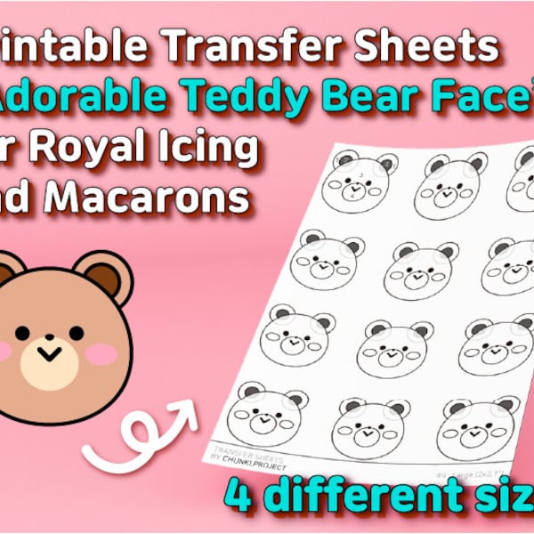 Printable Transfer Sheets "Adorable Teddy Bear Face" for Royal Icing and Macarons