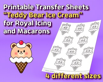 Printable Transfer Sheets "Teddy Bear Ice Cream" for Royal Icing and Macarons