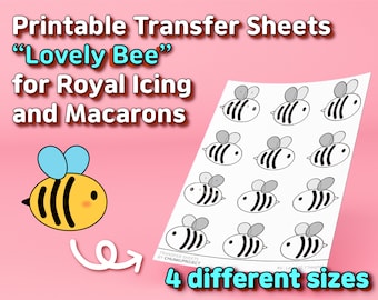 Printable Transfer Sheets "Lovely Bee" for Royal Icing and Macarons