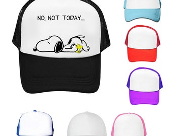 No Not Today Snoopy Dog Birthday, Christmas, Secret Santa Stocking Filler Adjustable Mesh Baseball Cap Trucker hat Cap .