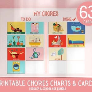May include: A printable chore chart and cards for toddlers and school-aged children. The chart has two columns, "To Do" and "Done", with colorful illustrations of chores like mowing the lawn, folding laundry, and helping cook. The cards feature 63 different chores.