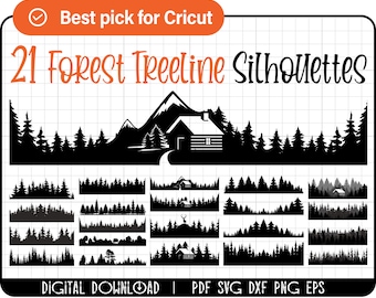 May include: Black forest treeline silhouettes in various designs, including cabins, mountains, and trees. The image includes the text "21 Forest Treeline Silhouettes" and "Best pick for Cricut". Digital download available in PDF, SVG, DXF, PNG, and EPS formats.