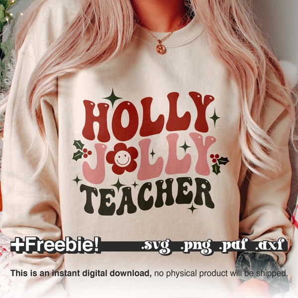 Holly Jolly Teacher Svg, Holly Jolly Svg, professeur Noël svg, Jolly Teacher Svg, Retro Christmas Svg, Christmas Shirt Design Svg Png Pdf