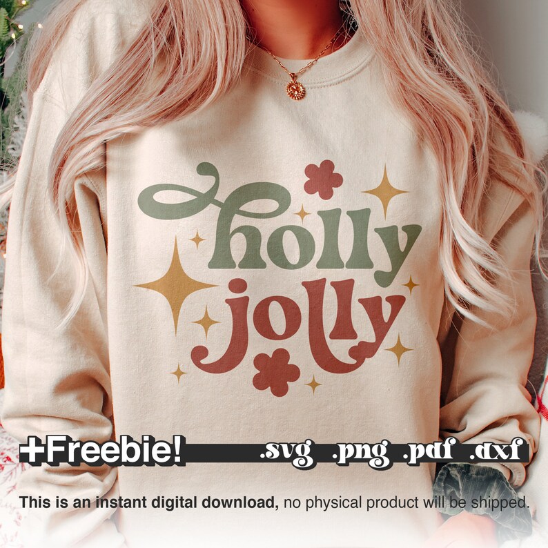 Holly Jolly Png Sublimation, Retro Christmas Png, Christmas shirt svg, Christmas words svg, Christmas png design, Christmas Sublimation, retro christmas sweatshirt, retro kids christmas shirt, Free Christmas svg Cut files for cricut