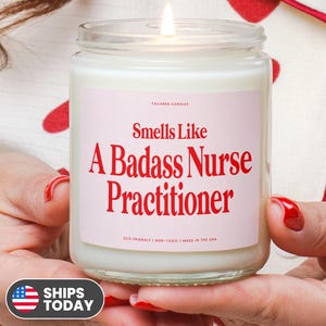 Nurse Practitioner Gift Badass Nurse Practitioner Custom Candle Funny Unique Handmade New NP Nursing Grads Graduate Nursing School