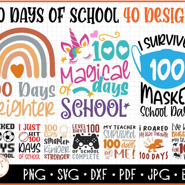 100 Days Of School svg Bundle, 100 Days of school svg, 100th day of school, Online Classes svg, Basketball, Gaming, Unicorn, homeschool svg