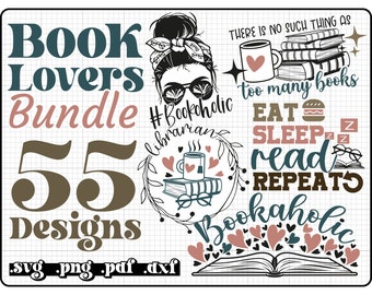 Reading svg Bundle, Book lovers svg, book clipart, librarian svg, books svg, book lover shirt, SVG cut files for cricut, Silhouette, PNG DXF