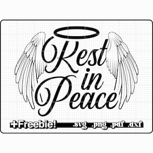 Rest In Peace Svg, png,Angel wings, memorial svg, rest in peace svg, in memory of svg, rip svg, remembrance svg, angel wings svg