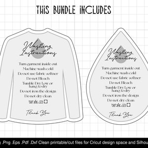 May include: Two black and white printable washing instructions templates. One is shaped like a t-shirt and the other is shaped like a teardrop. Both templates include the text "Washing Instructions" and a list of instructions: Turn garment inside out, Machine wash cold, Do not use fabric softener, Do not bleach, Tumble Dry Low or hang to dry, Do not iron the design, Do not dry clean. Both templates include the text "Thank You".