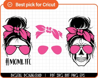 Messy Bun SVG | Mom Life SVG | Messy Bun skull SVG