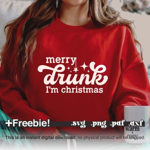 Christmas Drinking Svg, Funny Christmas Svg, Drunk Svg, Wine Svg, Christmas Merry Drunk I&#39;M Chrismas Svg Png Pdf,Christmas svg files