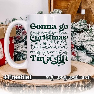 Gonna Go Lay Under The Tree Svg Png Pdf, Winter svg, Christmas words svg, Funny Christmas SVG, Christmas Sublimation, Christmas svg files