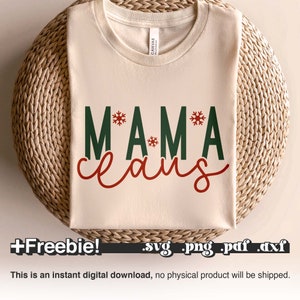 Mama Claus Svg Png Pdf, Merry Mama Svg, Christmas Mom Svg, Jolly Mama Svgl, Christmas shirt svg, Christmas words svg, Santa Claus svg,