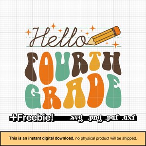 Hello Fourth Grade SVG, Back to School, Retro wavy Design, Pencil SVG, Fourth Grade png, 4th Grade PNG, 4th Grade svg, sublimation design