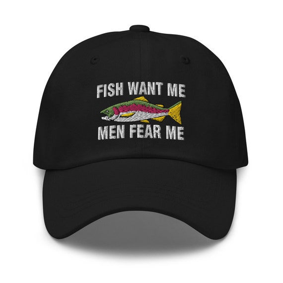 Fish Want Me Men Fear Me Embroidered Dad Hat -  Israel
