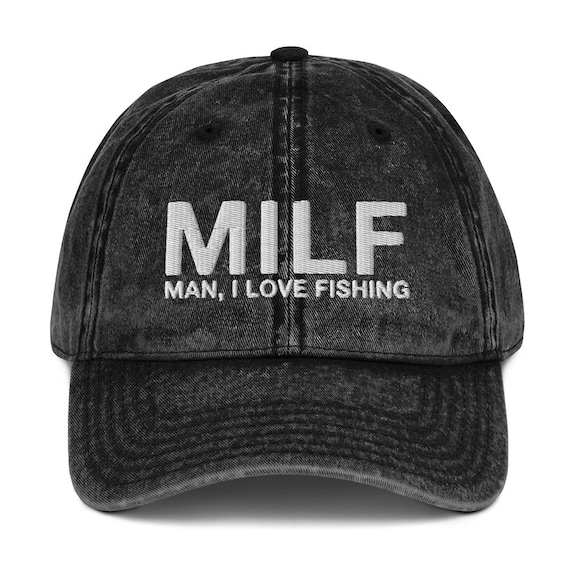 MILF Man, I Love Fishing Embroidered Vintage Cotton Twill Cap -  Canada