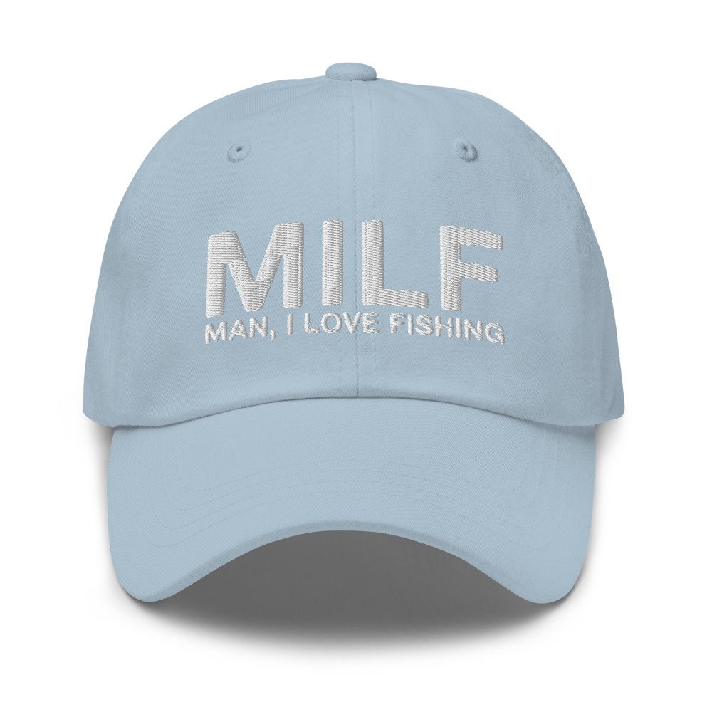 MILF Man, I Love Fishing Embroidered Dad Hat -  Israel