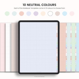 May include: A digital planner template with a grid pattern on a tablet screen. The template is available in 10 neutral colours, including white, beige, light pink, and light blue. The text "10 NEUTRAL COLOURS" and "Each of the Notebook Templates come in 10 colours to choose from" is displayed above the tablet.