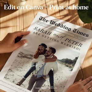 May include: A wedding announcement designed as a newspaper, "The Wedding Times", with the headline "SARAH and PETER ARE GETTING MARRIED!" A photo shows a couple on a beach. The text "Edit on Canva - Print at home" is at the top.