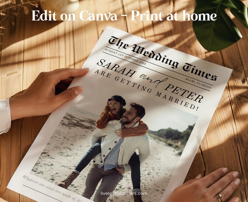 May include: A wedding announcement designed as a newspaper, "The Wedding Times", with the headline "SARAH and PETER ARE GETTING MARRIED!" A photo shows a couple on a beach. The text "Edit on Canva - Print at home" is at the top.