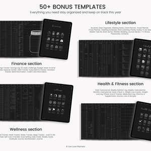 May include: A black and white image showing 50+ bonus templates for organizing and tracking your life. The image is divided into four sections: Finance, Lifestyle, Wellness, and Health & Fitness. Each section has a black tablet with a white icon representing the category. The image includes text describing the different trackers and journals included in each section.