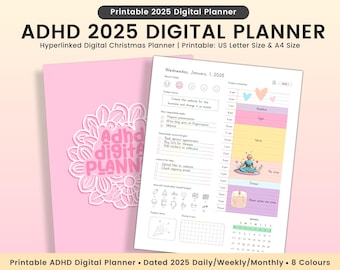 May include: A pink and white digital planner with the text "ADHD 2025 DIGITAL PLANNER" in a bold black font. The planner is hyperlinked and includes a daily, weekly, and monthly calendar. The planner is printable in US Letter and A4 sizes.
