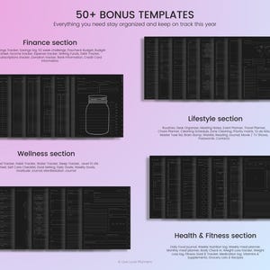 May include: A black and white image of 50+ printable planner templates for organizing your finances, wellness, lifestyle, and health and fitness. The image includes text that says "50+ BONUS TEMPLATES" and "Everything you need stay organized and keep on track this year".