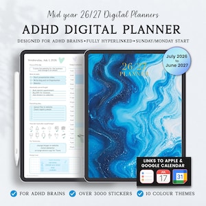 May include: A digital planner for tablets featuring a blue marble cover design and a daily schedule page with task lists. Text includes Mid year 26/27 Digital Planners, ADHD DIGITAL PLANNER, July 2026 to June 2027, and links to Apple and Google Calendar.