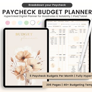 May include: A digital planner for budgeting on an iPad. The planner has a floral design with a light brown background. The text "PAYCHECK BUDGET PLANNER" is at the top of the screen. The text "5 Paycheck Budgets Per Month | Fully Hyperlinked" is at the bottom of the screen. The text "206 Pages | 40+ Budgeting Templates" is at the bottom of the screen.